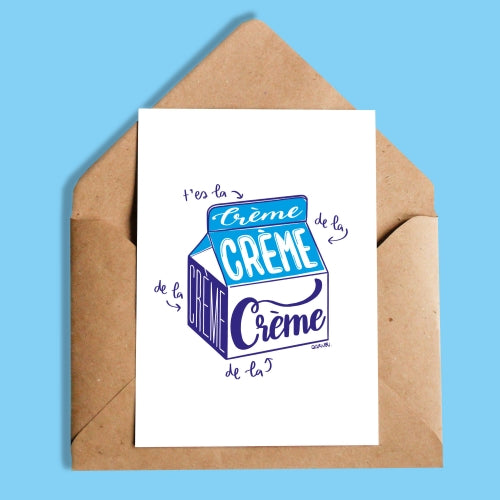 Carte - T'es la crème de la crème